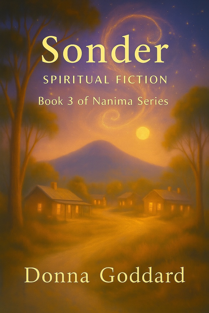 Sonder: Spiritual Fiction (Nanima Series, #3)
