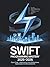 Swift Programming Mastery 2...