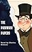 The Pickwick Papers: A Comi...