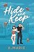 Hide and Keep