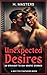 Unexpected Desires by H. Masters