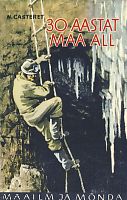 30 aastat maa all (Hardcover)