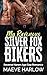 My Ravenous Silver Fox Bikers: A Reverse Harem Age Gap Romance (Naughty & Cute Reverse Harems)