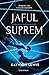 Jaful suprem (Thieves' Gambit, #2)