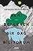 Beni Bekleyen Bir Dağ Biliyorum