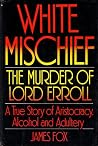 White Mischief: T...