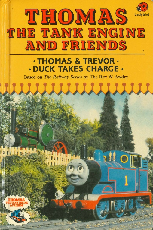 Thomas & Trevor / Duck Takes Charge (Thomas the Tank Engine & Friends, #9)