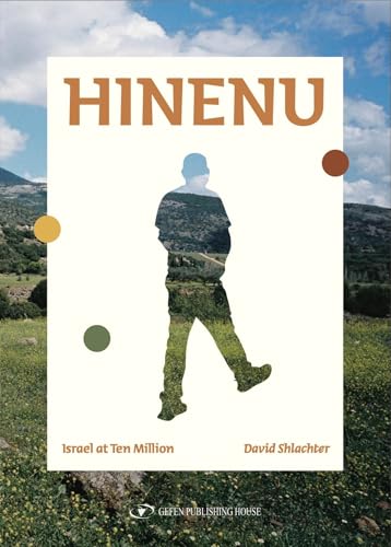 HINENU: Israel at Ten Million (Hardcover)