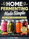 Home Fermenting M...