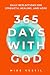 365 Days with God: Daily De...