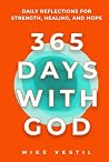 365 Days with God: Daily Devotional For Overcoming Anxiety, Overthinking, & Negative Thoughts 365 Days with God: Daily Devotional For Overcoming Anxiety, Overthinking, & Negative Thoughts
