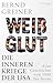 Weißglut by Bernd Greiner