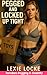 Pegged and Locked Up Tight:...