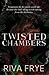 Twisted Chambers