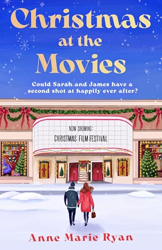 Christmas at the Movies: The most heartwarming, joyful and cosy book to curl up with this Christmas (Kindle Edition)