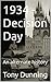 1934 - Decision Day by Tony Dunning