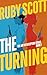 The Turning: A Steamy Lesbi...