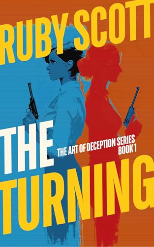 The Turning: A Steamy Lesbian Spy Thriller (Kindle Edition)