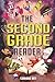 The Second Grade Reader: 12...