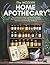 The Modern Home Apothecary:...