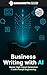 Business Writing with AI: M...