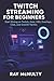 Twitch Streaming for Beginn...