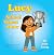 Lucy and the School Talent Show  by Jerry Young