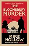The Bloomsbury Murder: 'A-Grade crime fiction' LEE CHILD (Blitz Detective)