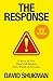 The Response: A Story of Fi...