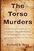 The Torso Murders: The Butc...