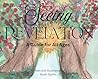 Seeing Revelation: A Guide for All Ages Seeing Revelation: A Guide for All Ages