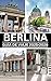 GUÍA DE VIAJES DE BERLÍN 2025-2026 by Mariam Torres