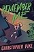 Remember Me by Christopher Pike