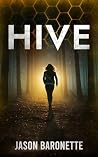 HIVE: A Post-Apoc...