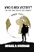 Who is Nick Victory? by Michael Soberman