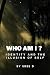 Who Am I?: Identity and the...