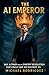 The AI Emperor: Sam Altman ...