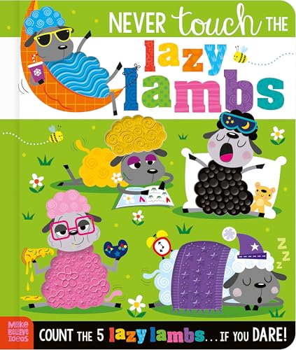 Never Touch the Lazy Lambs