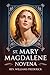 St. Mary Magdalene Novena by Rev. Williams Frederick
