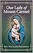 Our Lady of Mount Carmel by Rev. Williams Frederick