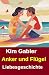 Anker und Flügel: Liebesges...
