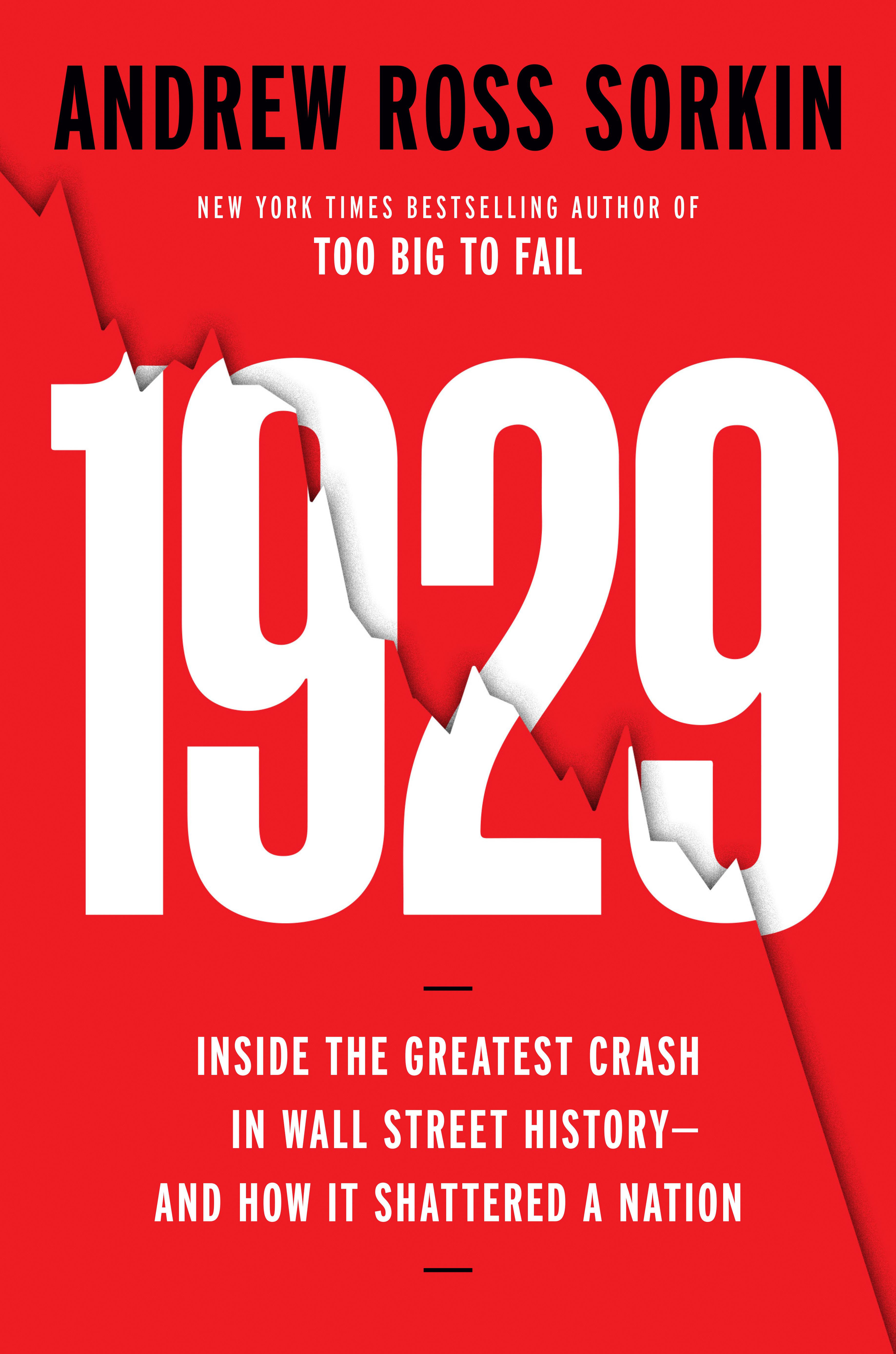 1929: Inside the Greatest Crash in History--and How It Shattered a Nation (Kindle Edition)