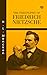 The Philosophy Of Friedrich Nietzsche