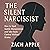 The Silent Narcissist: How ...
