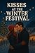 Kisses at the Winter Festiv...