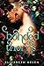 Bonded by Thorns (Standard Edition): A Why Choose Beauty and the Beast Retelling (Beasts of the Briar, 1)