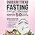 Intermittent Fasting for Wo...