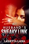 My Husband's Snea...