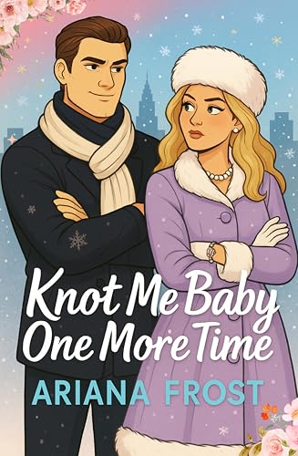 Knot Me Baby One More Time (Blue Springs, #3)