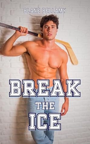 Break the Ice (Heart of a Viper  #2)